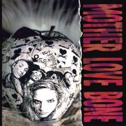 Mother Love Bone - Apple (2025 Remaster) (2025) [Hi-Res]