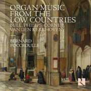 Bernard Foccroulle - Organ Music from the Low Countries (2026) [Hi-Res]