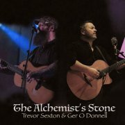 Ger O'Donnell, Trevor Sexton - The Alchemist's Stone (2023)