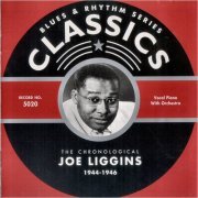 Joe Liggins - Blues & Rhythm Series Classics 5020: The Chronological Joe Liggins 1944-1946 (2001)