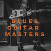 VA - Blues Guitar Masters (2023)