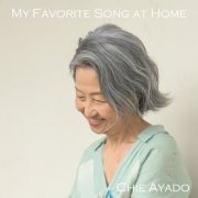 Chie Ayado - My Favorite Song at Home (2025) Hi-Res