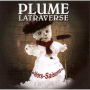 Plume Latraverse - Hors-Saisons (2007)