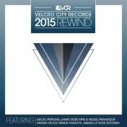 Ascio - Velcro City Records 2015 Rewind (2015)