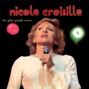 Nicole Croisille - Ses plus grands succès (2026)
