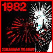 VA - 1982: Screaming At The Nation (2023)