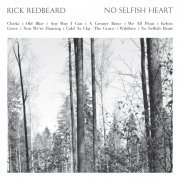 Rick Redbeard - No Selfish Heart (2013) [Hi-Res]