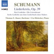 Thomas E. Bauer, Uta Hielscher - Schumann: Liederkreis (2013)