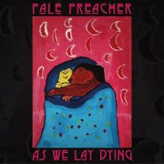 Pale Preacher - As We Lay Dying (2026) Hi Res