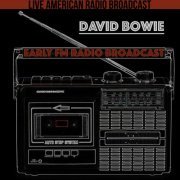 David Bowie - Early FM Radio Broadcast (2022)