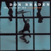 Don Braden - The Voice of the Saxophone (1997) 320 kbps