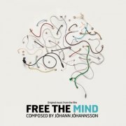 Johann Johannsson - Free the Mind (Original Soundtrack) (2019)