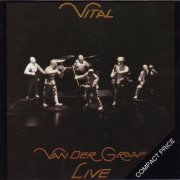 Van Der Graaf Generator - Vital (1978) CD Rip