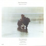 Eleni Karaindrou - Music For Films (1991)