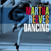 Martha Reeves – Dancing In the Streets - The Best of Martha Reeves (2002)