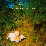 Bare Folk - Noe Tror Jeg & Noe Vet Jeg (2025) [Hi-Res]