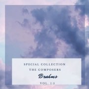 VA - Special: The Composers - Brahms Vol. 1 - 5 (2021)