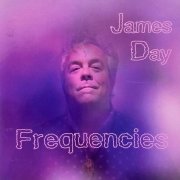 James Day - Frequencies (2025)