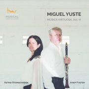 Josep Fuster - Yuste: Música Virtuosa, Vol. 6 (2020)