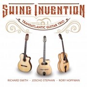 Joscho Stephan Transatlantic Guitar Trio - Swing Invention (2025) [Hi-Res]