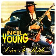 Neil Young - Live To Ride (1995)