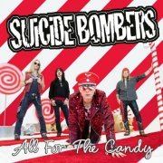 Suicide Bombers - All For The Candy (2024) [Hi-Res]