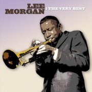 Lee Morgan - The Very Best (2005)