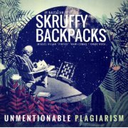 Skruffy Backpacks - JP Balcazar's Unmentionable Plagiarism (2017) [Hi-Res]