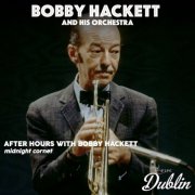 Bobby Hackett and His Orchestra - After Hours with Bobby Hackett, Midnight Cornet (Remastered) (2026) Hi-Res