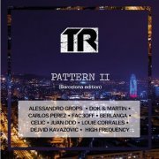 VA - TR Pattern II (Barcelona edition) (2019)