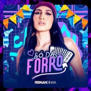 Fernandinha - Só Dá Forró (Ao Vivo) (2025) Hi-Res