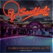 25X Ibiza Chillout Attack, Vol. 10 (2015)