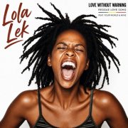Lola Lek - Love without warning (2026)