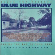 VA - Blue Highway: Paving The Way To Your Soul (1994) [CD Rip]