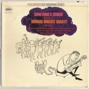 The Howard Roberts Quartet - Something's Cookin' (1965) LP