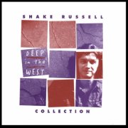 Shake Russell - Deep in the West (1996)