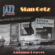 Stan Getz - Autumn Leaves (1980)