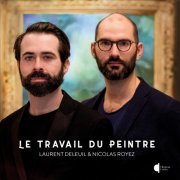 Laurent Deleuil - Le travail du peintre (2020)