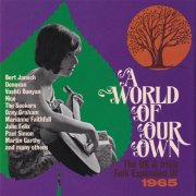 VA - A World Of Our Own - The UK & Irish Folk Explosion Of 1965 (2026)