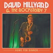 David Hillyard & The Rocksteady Seven - Home For Dinner (2026) [Hi-Res]