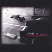 Lisa Miller - Pushover EP (2004)