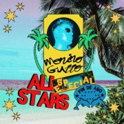 Menino Gutto - Menino Gutto All Stars: Especial de fin de año (2025) Hi-Res