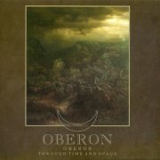 Oberon - Oberon / Through Time And Space (2014) CD-Rip