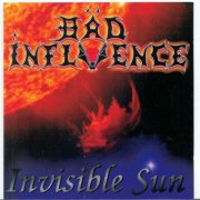 Bäd Influence - Invisible Sun (2025)