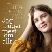 Dina Grundberg - Jag ljuger mest om allt (2022) [Hi-Res]