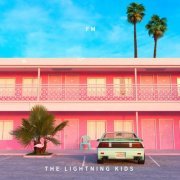 The Lightning Kids - FM (2023)