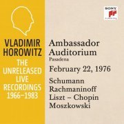 Vladimir Horowitz - Vladimir Horowitz in Recital at Ambassador College, Pasadena, February 22, 1976 (2015) [Hi-Res]