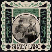 George Jackson, Brad Kolodner - Shady Lane (2024)