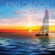 Lynn Cannon - Movin' On! (2020)