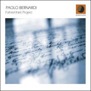 Paolo Bernardi - Fahrenheit Project (2011) FLAC